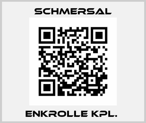 ENKROLLE KPL.  Schmersal
