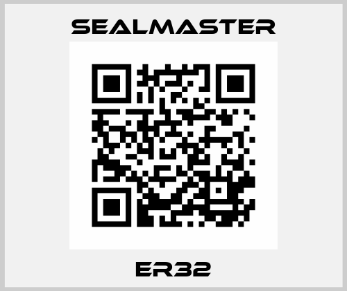 ER32 SealMaster