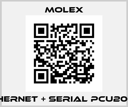 Ethernet + Serial PCU2000  Molex