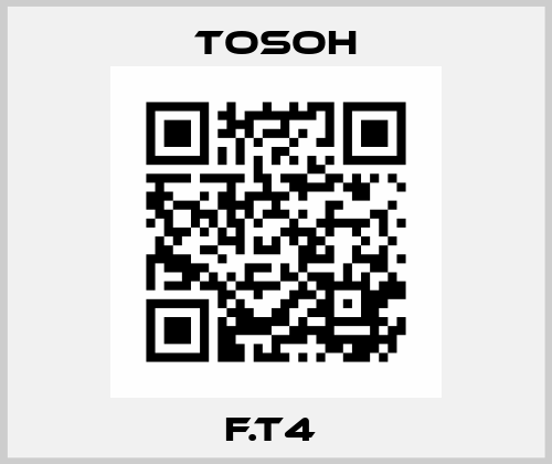 F.T4  Tosoh