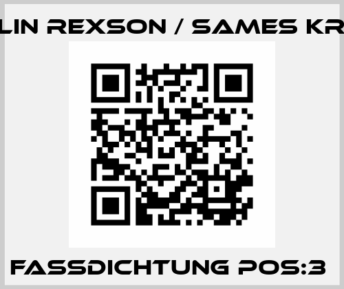 FASSDICHTUNG POS:3  Kremlin Rexson / Sames Kremlin