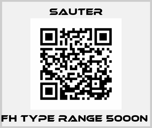 FH TYPE RANGE 5000N  Sauter