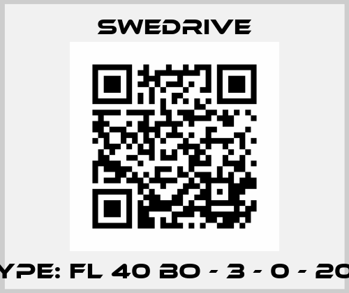 Type: FL 40 BO - 3 - 0 - 204 Swedrive