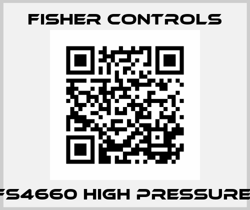FS4660 HIGH PRESSURE  Fisher Controls