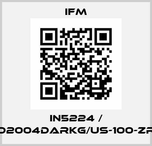 IN5224 / IND2004DARKG/US-100-ZRV Ifm