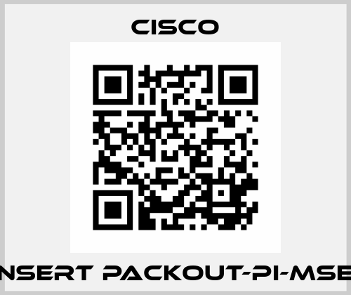 Insert Packout-PI-MSE  Cisco