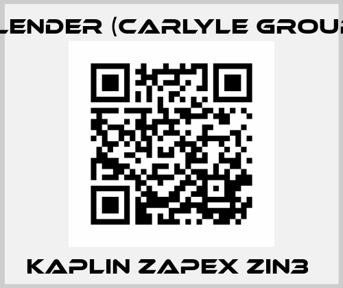 KAPLIN ZAPEX ZIN3  Flender (Carlyle Group)
