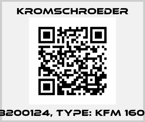 P/N: 03200124, Type: KFM 160RB100 Kromschroeder