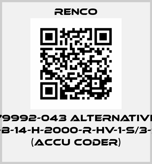 79992-043 alternative 260-N-B-14-H-2000-R-HV-1-S/3-SF-4-N (Accu Coder) Renco