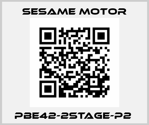 PBE42-2stage-P2  Sesame Motor