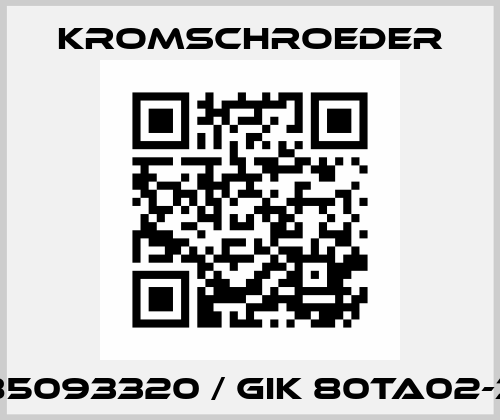 85093320 / GIK 80TA02-3 Kromschroeder