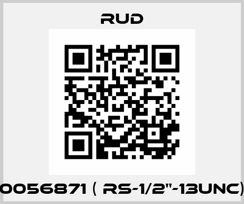 0056871 ( RS-1/2"-13UNC) Rud