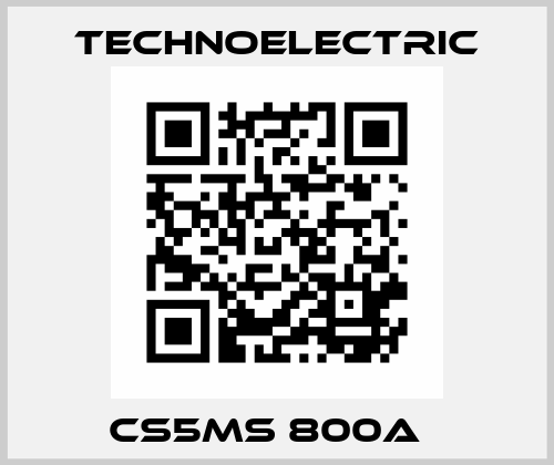 cs5ms 800a   Technoelectric