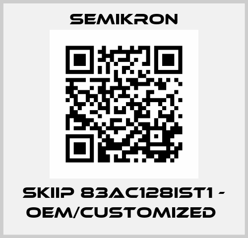 SKIIP 83AC128IST1 - OEM/customized  Semikron