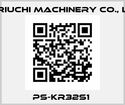 PS-KR32S1  Horiuchi Machinery