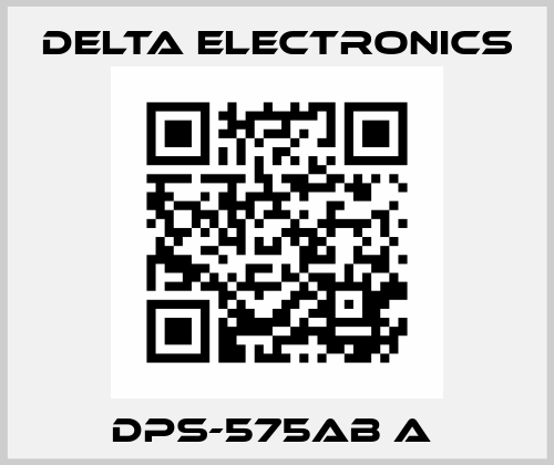 DPS-575AB A  Delta Electronics