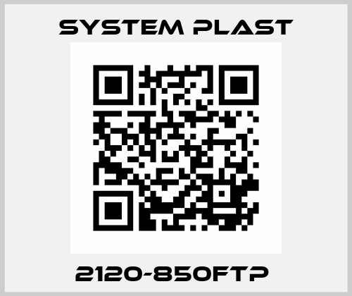 2120-850FTP  System Plast