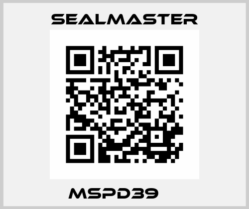 MSPD39 	  Seal Master