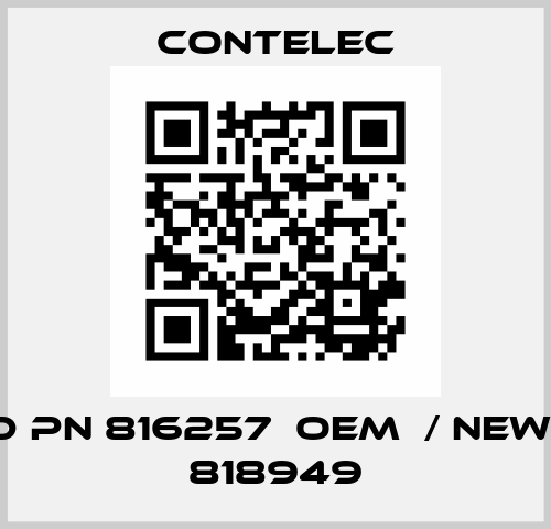 old pn 816257  OEM  / new pn 818949 Contelec