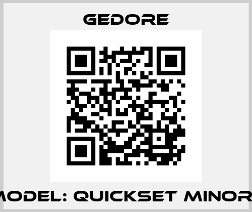 Model: Quickset Minor   Gedore