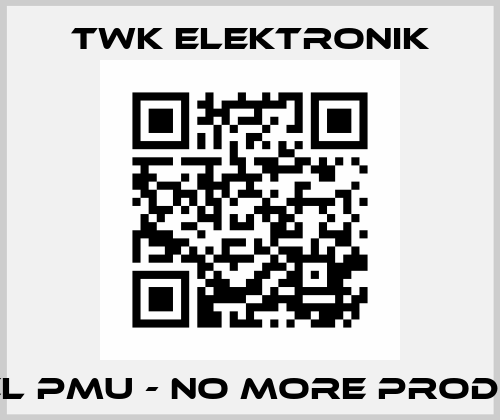 Model PMU - no more produced  TWK Elektronik