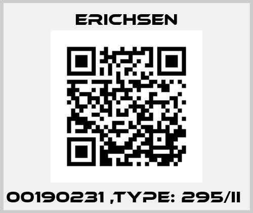 00190231 ,Type: 295/II  Erichsen