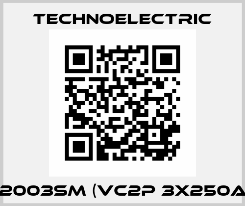 12003SM (VC2P 3X250A) Technoelectric