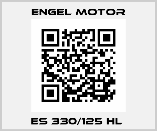 ES 330/125 HL  Engel Motor