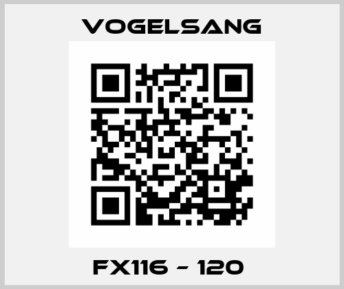 FX116 – 120  Vogelsang