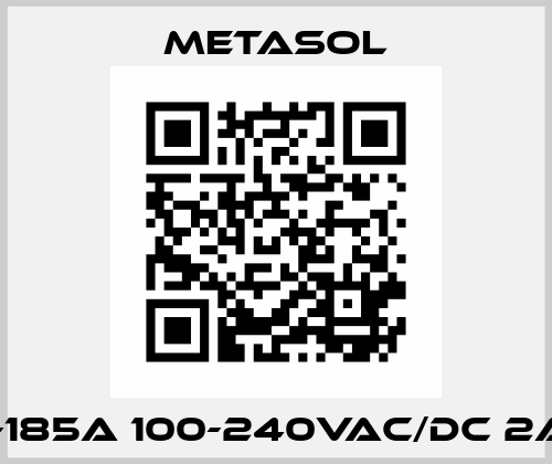 MC-185A 100-240VAC/DC 2A2B Metasol