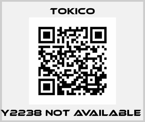 Y2238 not available  Tokico