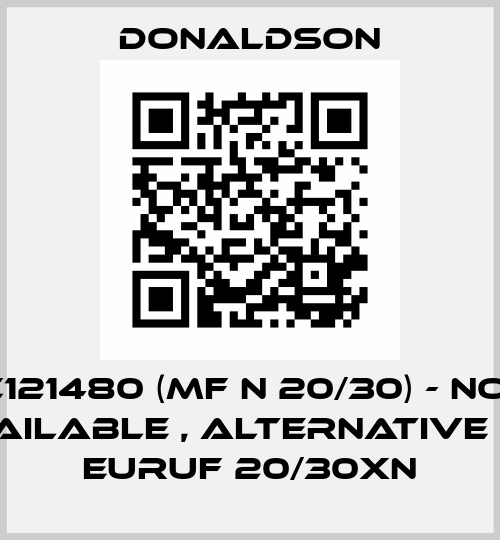 1C121480 (MF N 20/30) - not available , alternative is - EURUF 20/30XN Donaldson