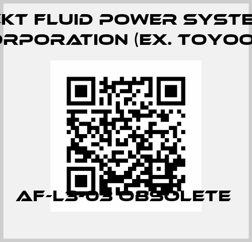 AF-L3-03 obsolete  JTEKT FLUID POWER SYSTEMS CORPORATION (ex. Toyooki)