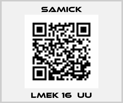 LMEK 16  UU Samick