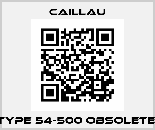 Type 54-500 obsolete  Caillau