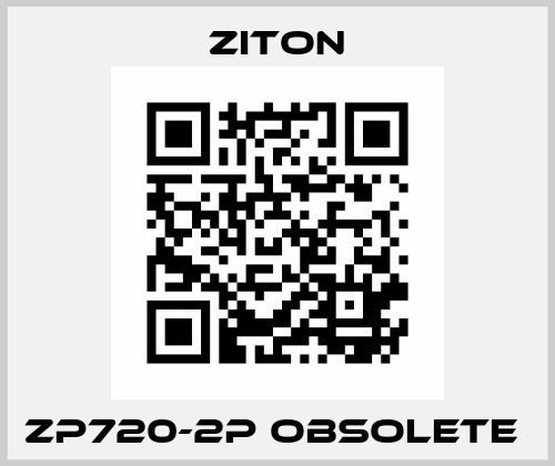 ZP720-2P obsolete  Ziton