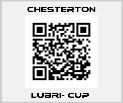 LUBRI- CUP  Chesterton