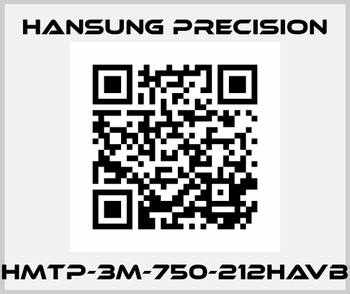 HMTP-3M-750-212HAVB Hansung Precision