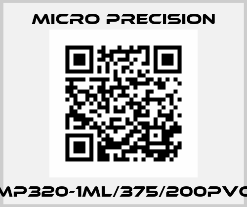MP320-1ML/375/200PVC MICRO PRECISION