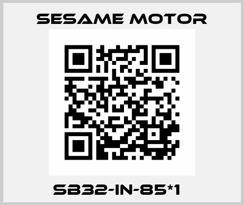 SB32-IN-85*1   Sesame Motor
