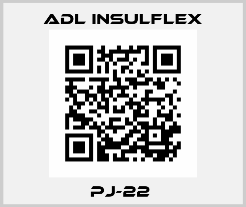 PJ-22  ADL Insulflex