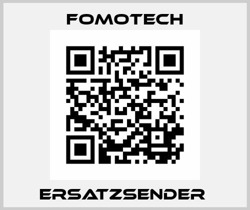 Ersatzsender  Fomotech