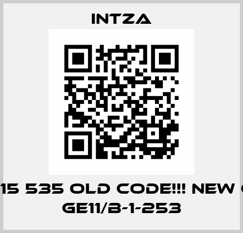 144 215 535 Old Code!!! new Code GE11/B-1-253 Intza