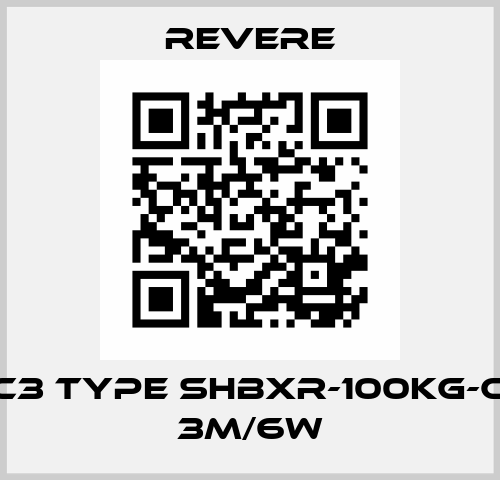0301C3 Type SHBxR-100kg-C3-SC 3M/6W Revere