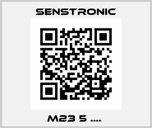 M23 5 ....  Senstronic