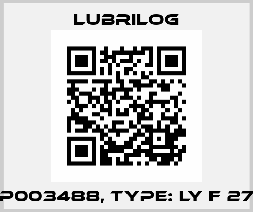P/N: P003488, Type: LY F 270 HT Lubrilog