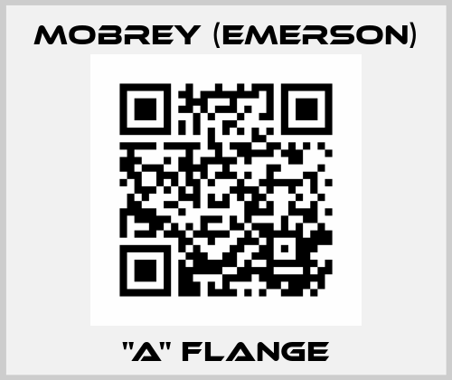 "A" FLANGE Mobrey (Emerson)