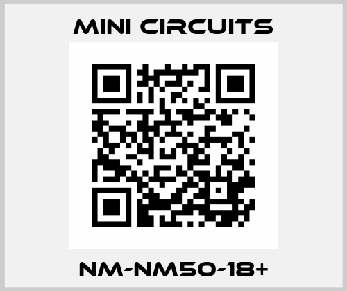 NM-NM50-18+ Mini Circuits