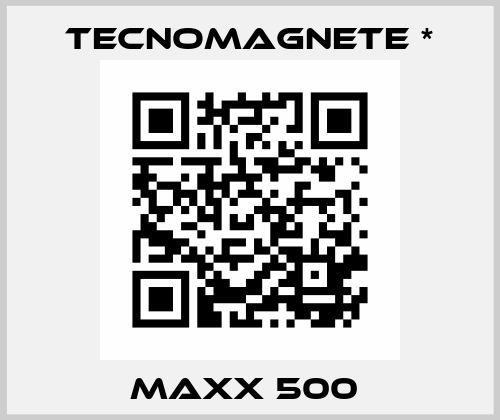 MaxX 500  Tecnomagnete *
