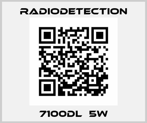7100DL  5w Radiodetection